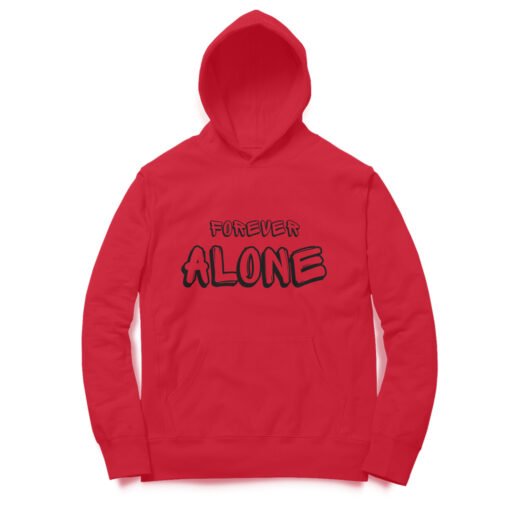 The Forever Alone Hoodie For Men - Image 13