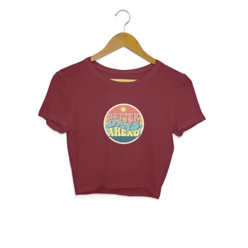 Better Days Ahead Crop-Top For Women - Image 11