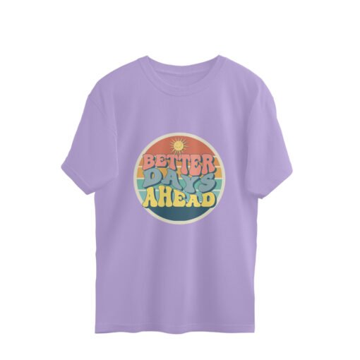 Better Days Ahead Oversized Tee For Men - Image 7