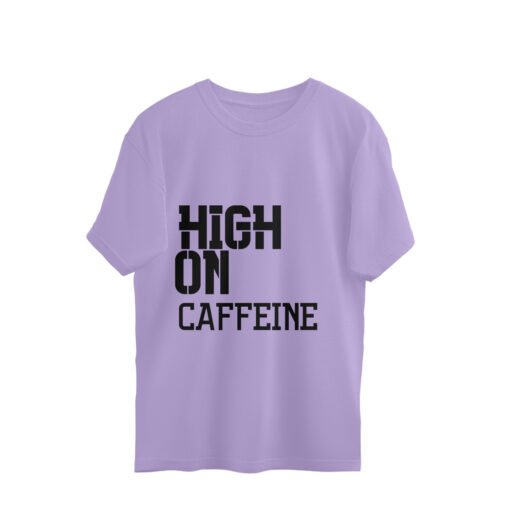 High on Caffeine Oversized Tee for Men - Image 3