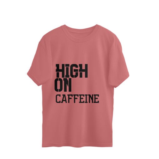High on Caffeine Oversized Tee for Men - Image 7