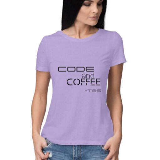 Code and Coffee T-Shirt For Women - Image 13